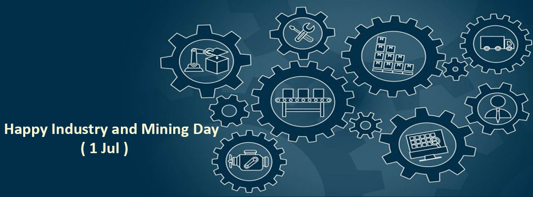 Happy Industry and Mining Day